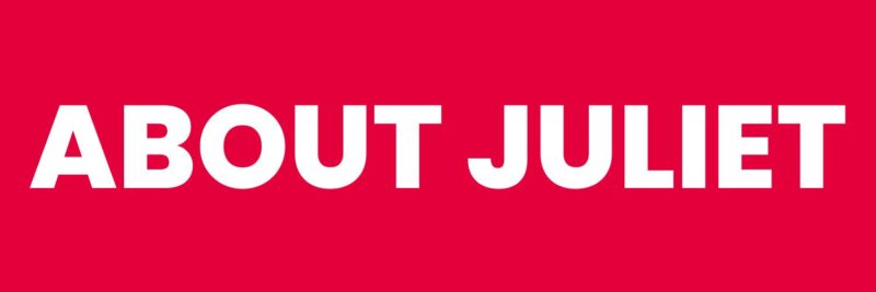 About Juliet